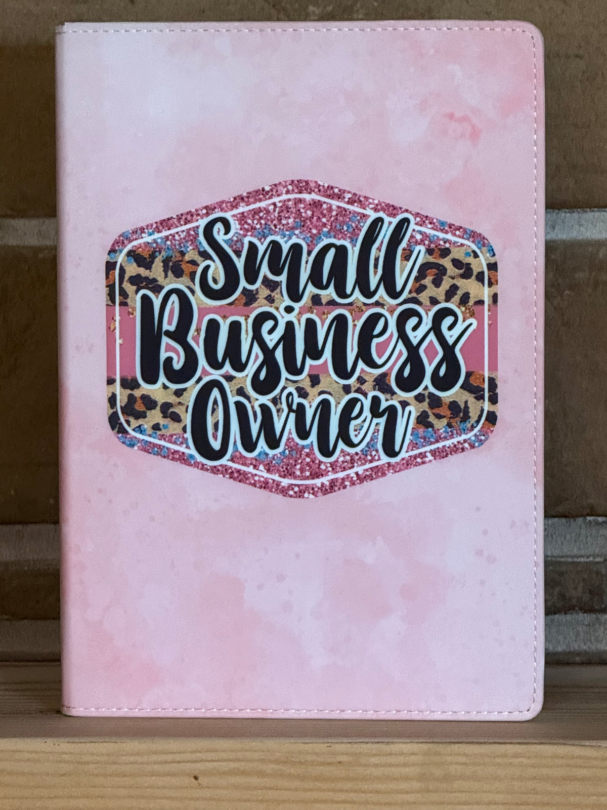 SMALL BUSINESS OWNER NOTEBOOK/JOURNAL