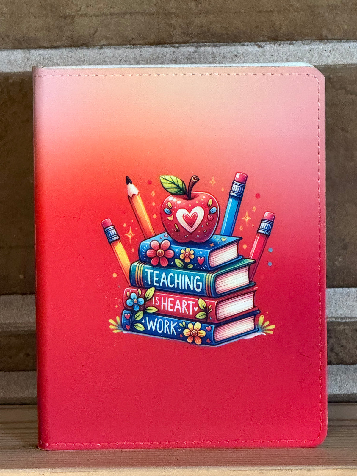 TEACHING IS HEART WORK BOOKS NOTEBOOK/JOURNAL