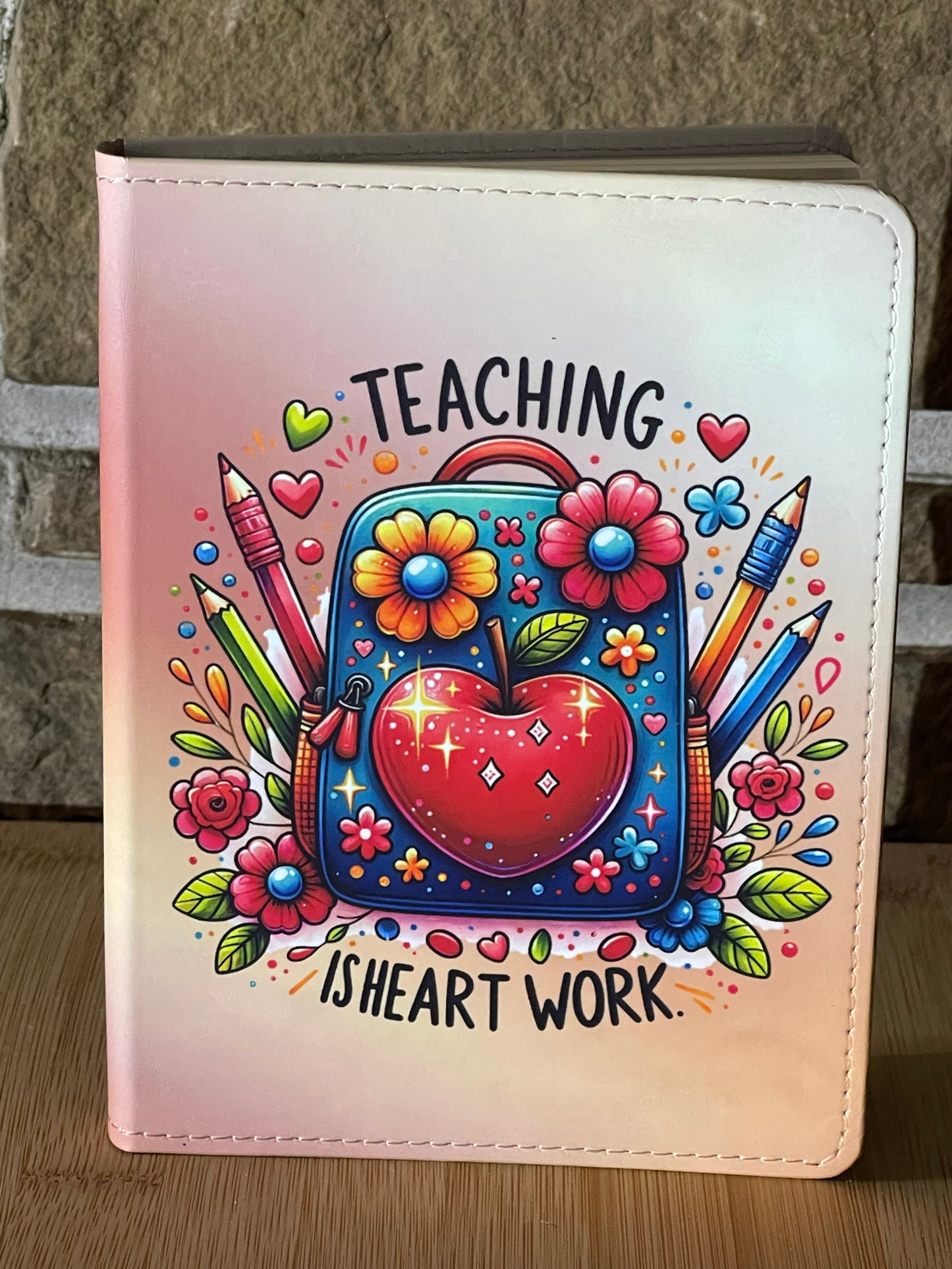 TEACHING IS HEART WORK BACKPACK NOTEBOOK/JOURNAL